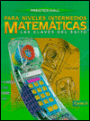 Prentice Hall Matematicas Para Niveles Intermedios / Edition 3