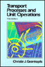 Transport Processes and Unit Operations / Edition 3