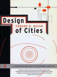 Title: Design of Cities: Revised Edition, Author: Edmund N. Bacon