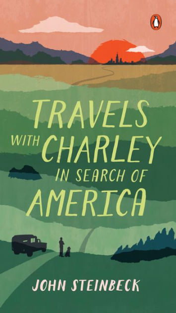 Travels with Charley in Search of America [eBook]