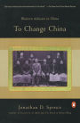 To Change China: Western Advisers in China