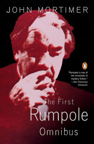 The First Rumpole Omnibus