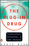 The Plug-in Drug/Television, Children, and the Family