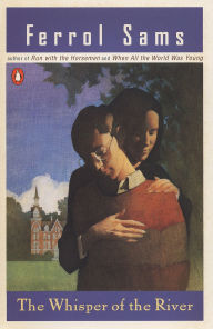 Title: The Whisper of the River, Author: Ferrol Sams
