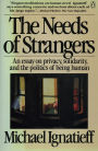 The Needs of Strangers: An Essay on Privacy, Solidarity, and the Politics of Being Human