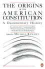 The Origins of the American Constitution: A Documentary History