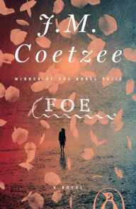 Title: Foe, Author: J. M. Coetzee