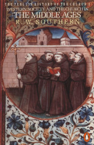 Title: Western Society and the Church in the Middle Ages, Author: R. W. Southern