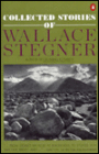 Collected Stories of Wallace Stegner