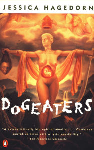 Title: Dogeaters, Author: Jessica Hagedorn