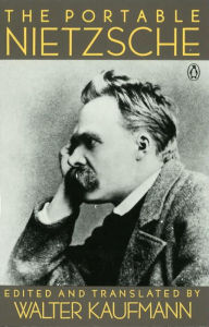 Title: The Portable Nietzsche, Author: Friedrich Nietzsche