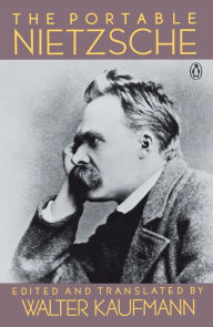 Title: The Portable Nietzsche, Author: Friedrich Nietzsche