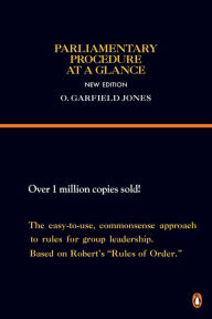 Parliamentary Procedure at a Glance: New Edition
