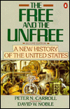 Free and Unfree: A New History of the United States