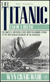 The Titanic: End of a Dream