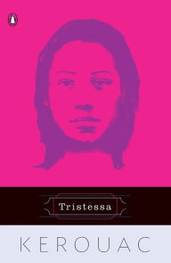 Title: Tristessa, Author: Jack Kerouac