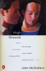 Title: High Ground, Author: John McGahern