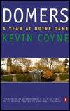 Domers: A Year at Notre Dame