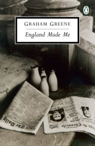 Title: England Made Me, Author: Graham Greene