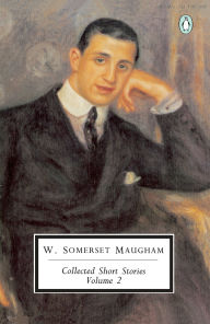 Maugham: Collected Short Stories: Volume 2