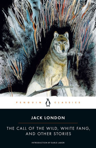 The Call of the Wild, White Fang, and Other Stories|Paperback