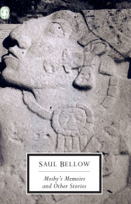 Title: Mosby's Memoirs and Other Stories, Author: Saul Bellow