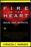 Fire in the Heart: Healers, Sages, and Mystics