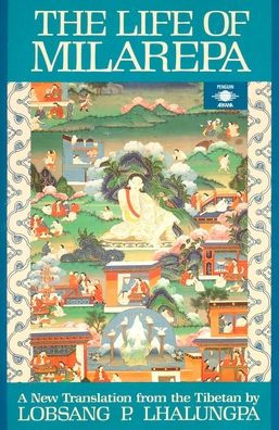 The Life of Milarepa: A New Translation from the Tibetan