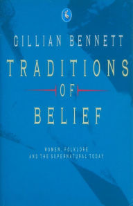 Traditions of Belief: Women and the Supernatural