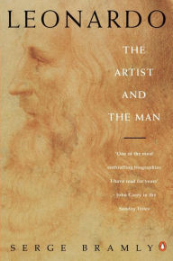 Title: Leonardo: The Artist and the Man, Author: Serge Bramly
