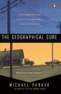 The Geographical Cure: Novellas and Stories