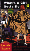 What's a Girl Gotta Do? (Robin Hudson Series #1)