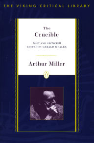 The Crucible: Text and Criticism