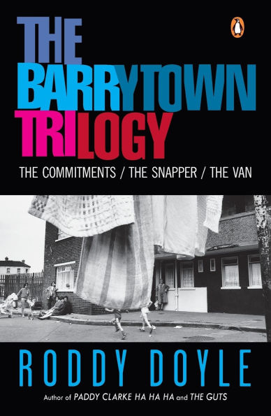 The Barrytown Trilogy: The Commitments, The Snapper, The Van