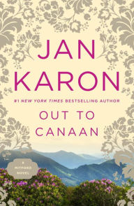 Title: Out to Canaan (Mitford Series #4), Author: Jan Karon