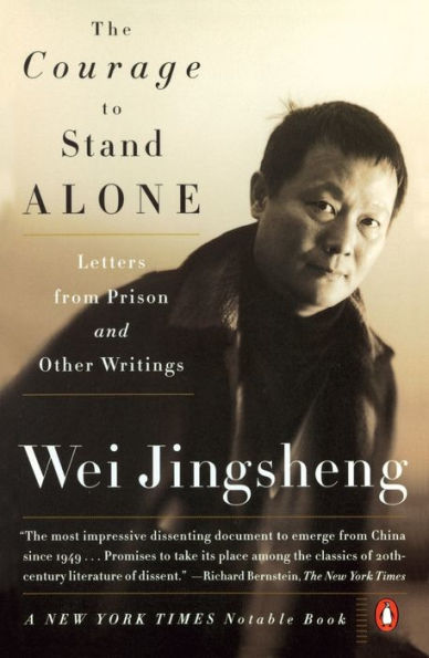 The Courage to Stand Alone: Letters from Prison and Other Writings