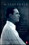 Wisecracker: The Life and Times of William Haines, Hollywood's First Openly Gay Star