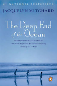 Title: The Deep End of the Ocean, Author: Jacquelyn Mitchard