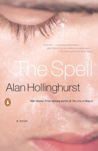 Title: The Spell, Author: Alan Hollinghurst