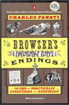 The Browser's Book of Endings: The End of Practically Everything and Everybody