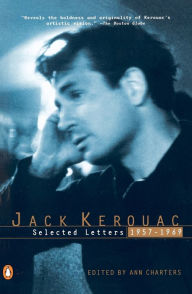 Title: Kerouac: Selected Letters: Volume 2: 1957-1969, Author: Jack Kerouac