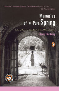 Title: Memories of a Pure Spring, Author: Duong Thu Huong