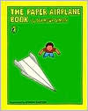 The Paper Airplane Book