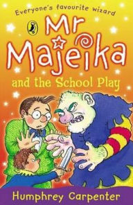 Title: Confident Readers Mr Majeika And The School Play, Author: Humphrey Carpenter