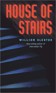 Title: House of Stairs, Author: William Sleator
