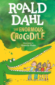 Title: The Enormous Crocodile, Author: Roald Dahl