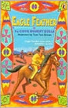 Title: Eagle Feather, Author: Clyde Robert Bulla