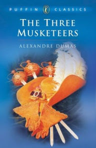 Title: The Three Musketeers: An Abridgement by Lord Sudley, Author: Alexandre Dumas