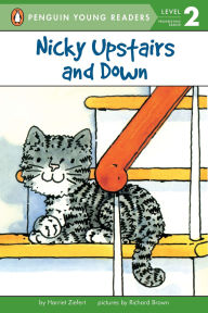 Title: Nicky Upstairs and Down, Author: Harriet Ziefert