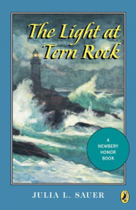 Title: The Light at Tern Rock, Author: Julia L. Sauer